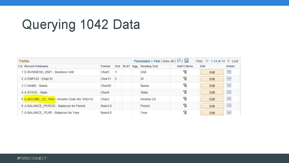 Querying 1042 Data #PSRECONNECT 