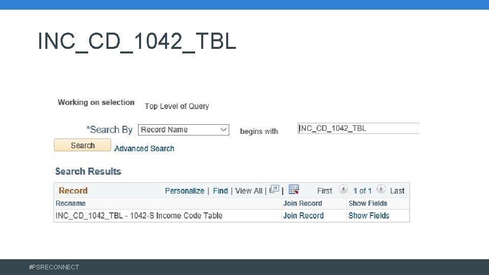 INC_CD_1042_TBL #PSRECONNECT 