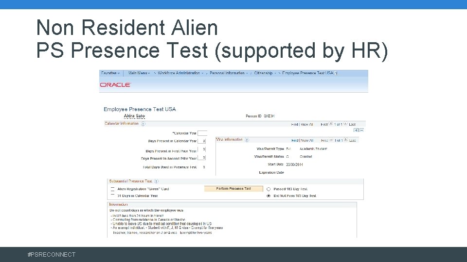 Non Resident Alien PS Presence Test (supported by HR) #PSRECONNECT 