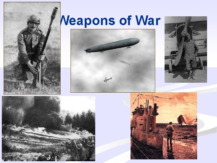 Weapons of War 