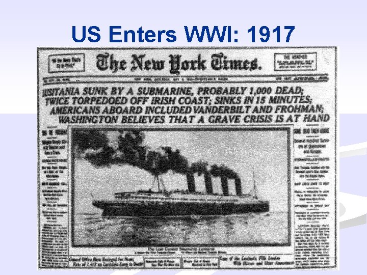 US Enters WWI: 1917 