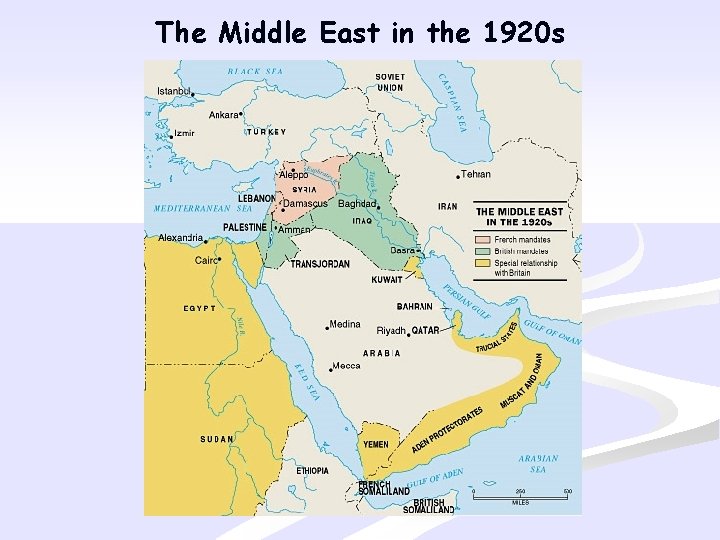 The Middle East in the 1920 s 