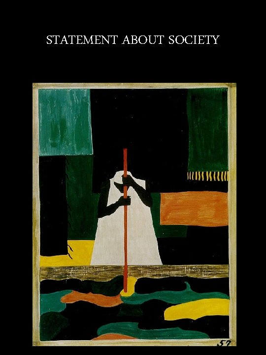 STATEMENT ABOUT SOCIETY 