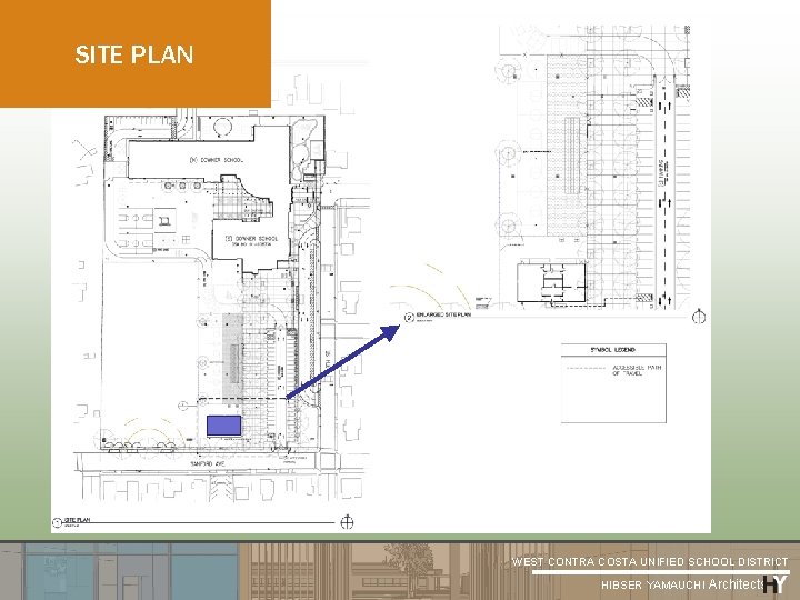 SITE PLAN WEST CONTRA COSTA UNIFIED SCHOOL DISTRICT HIBSER YAMAUCHI Architects 