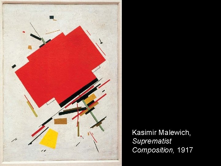 Kasimir Malewich, Suprematist Composition, 1917 