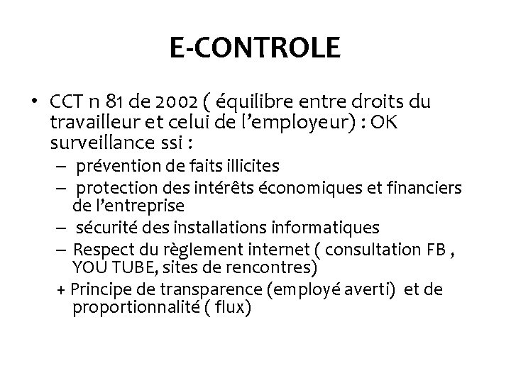 E-CONTROLE • CCT n 81 de 2002 ( équilibre entre droits du travailleur et