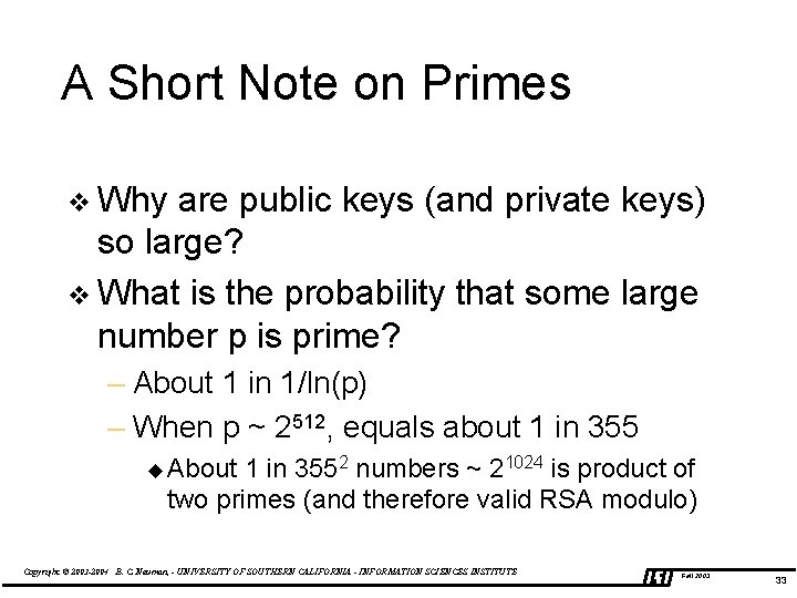 A Short Note on Primes v Why are public keys (and private keys) so