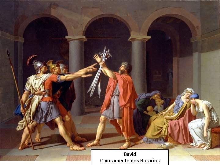 David O xuramento dos Horacios 