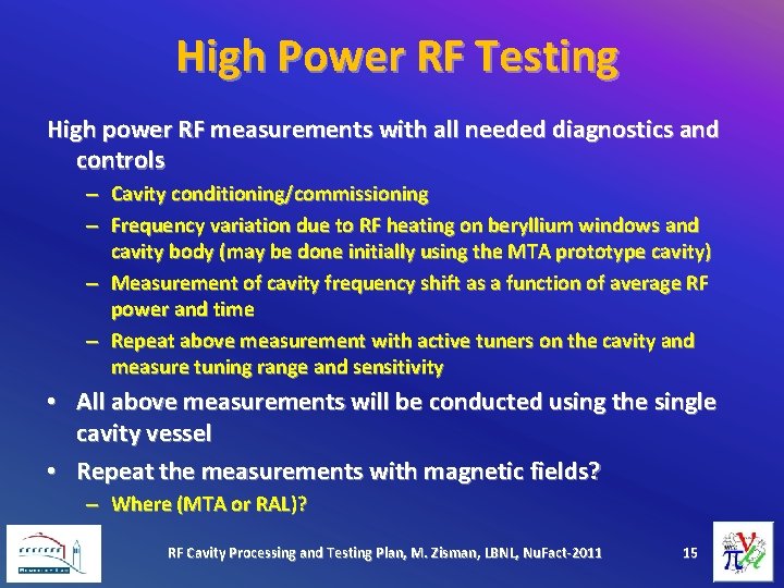 Rf Testing Examples RF Cavity Processing and Testing Plan for MICE