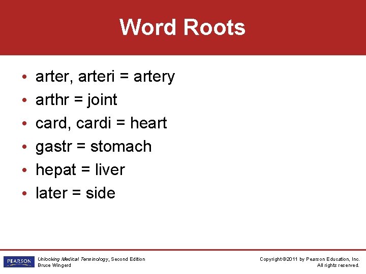 Word Roots • • • arter, arteri = artery arthr = joint card, cardi