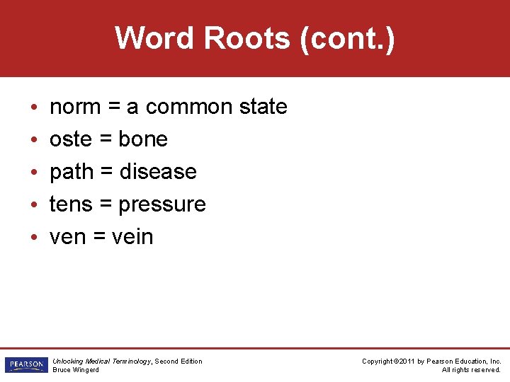 Word Roots (cont. ) • • • norm = a common state oste =