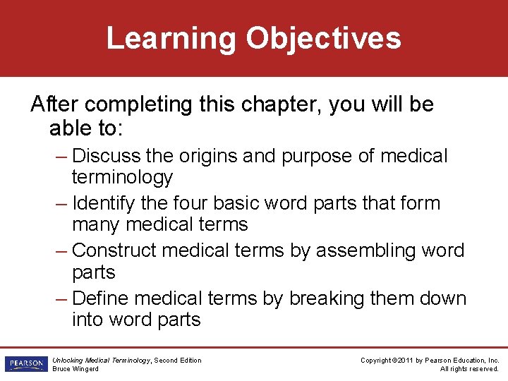 Learning Objectives After completing this chapter, you will be able to: – Discuss the