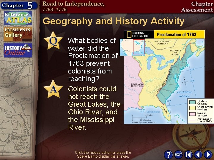 Geography and History Activity What bodies of water did the Proclamation of 1763 prevent