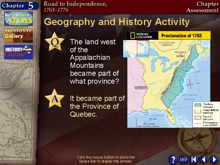 Geography and History Activity The land west of the Appalachian Mountains became part of