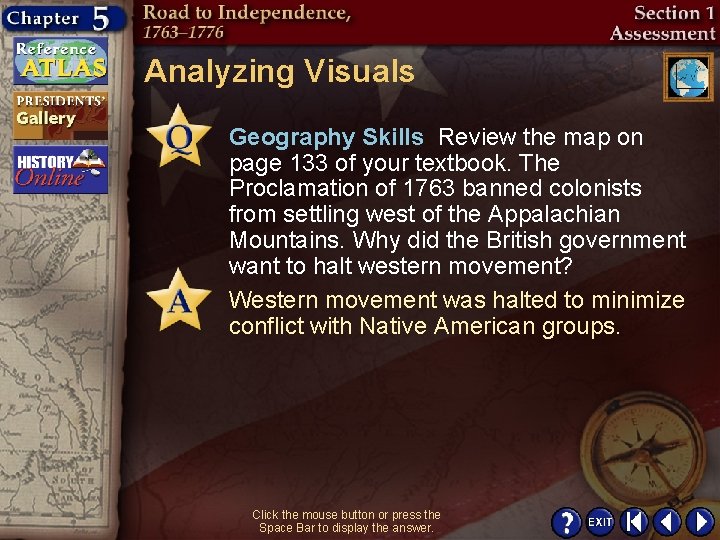 Analyzing Visuals Geography Skills Review the map on page 133 of your textbook. The