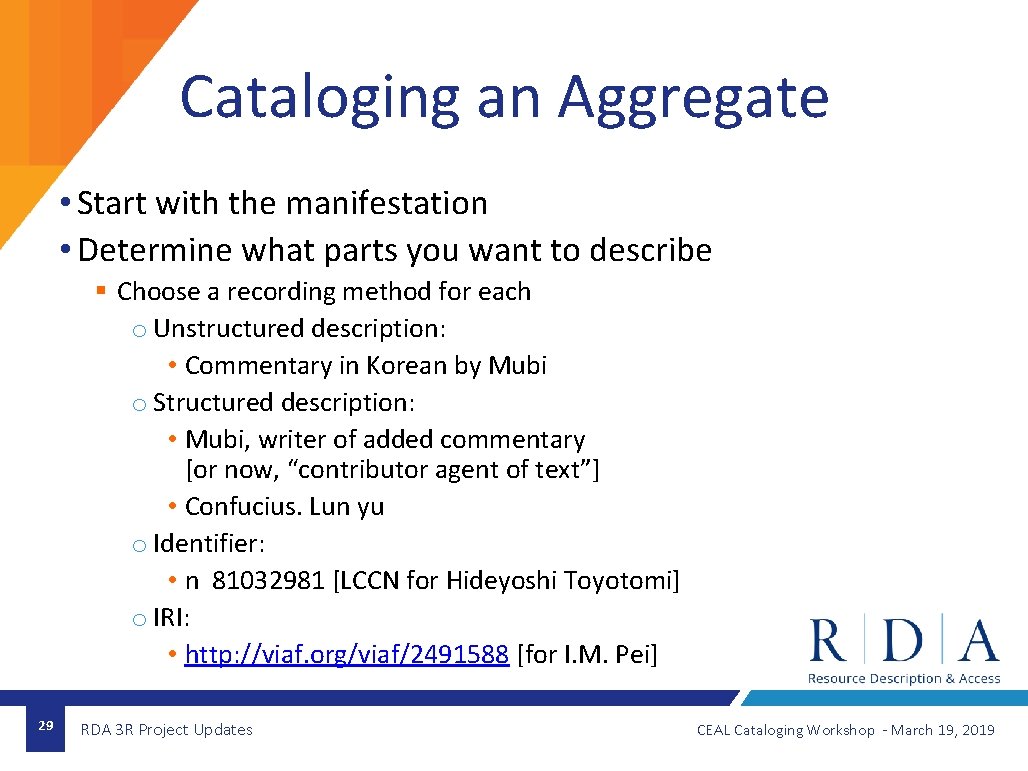 Cataloging an Aggregate • Start with the manifestation • Determine what parts you want