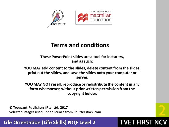 Mathematics NQF Level 2 Life Orientation (Life Skills) NQF Level 2 