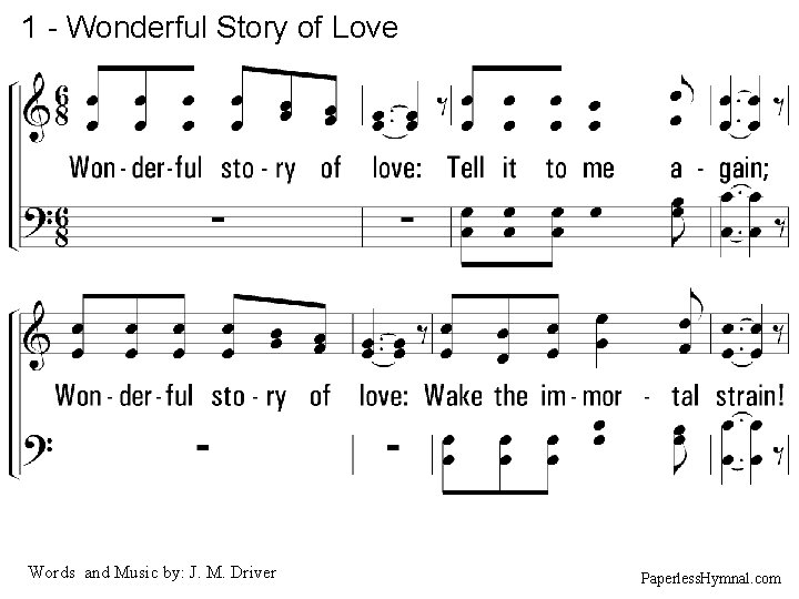 1 - Wonderful Story of Love 1. Wonderful story of love: Tell it to
