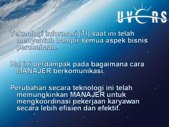 Teknologi informasi (TI) saat ini telah menyentuh hampir semua aspek bisnis perusahaan. Hal ini