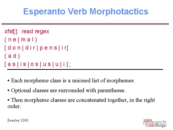 Esperanto Verb Morphotactics xfst[]: read regex (ne|mal) [ d o n | d i