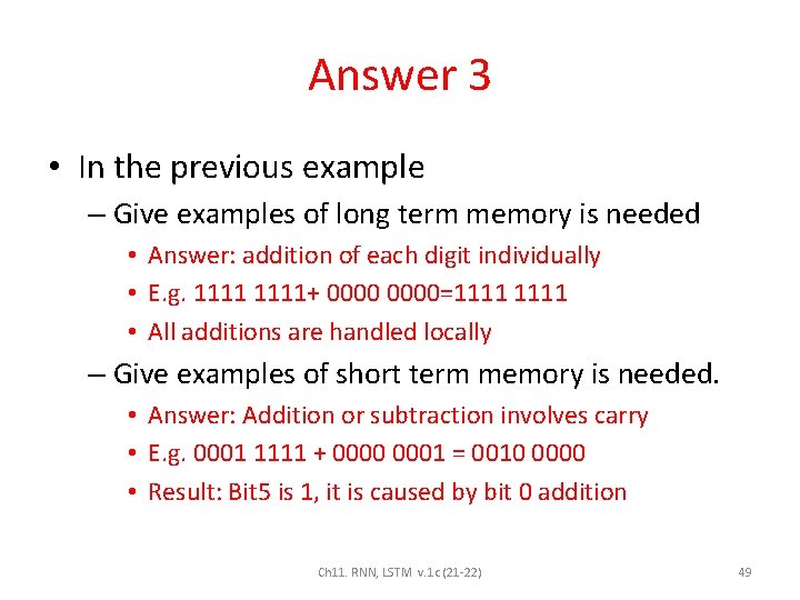 Answer 3 • In the previous example – Give examples of long term memory