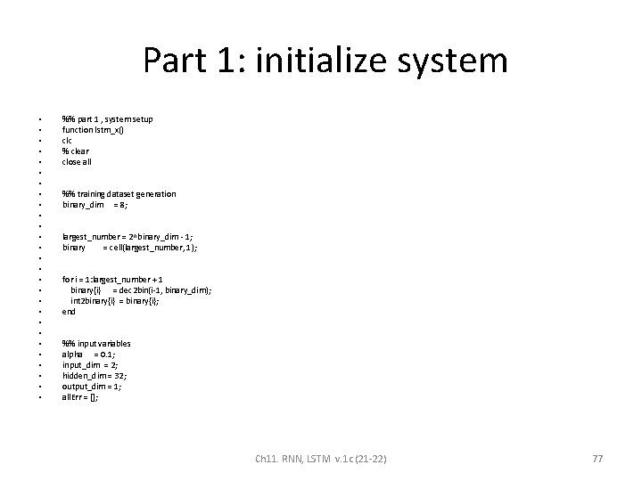 Part 1: initialize system • • • • • • • %% part 1