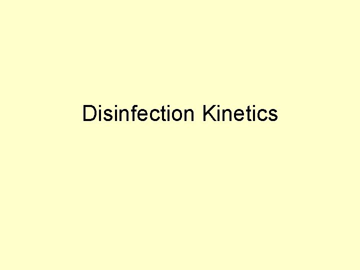 Disinfection Kinetics 