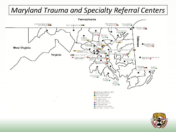 Maryland Trauma and Specialty Referral Centers 