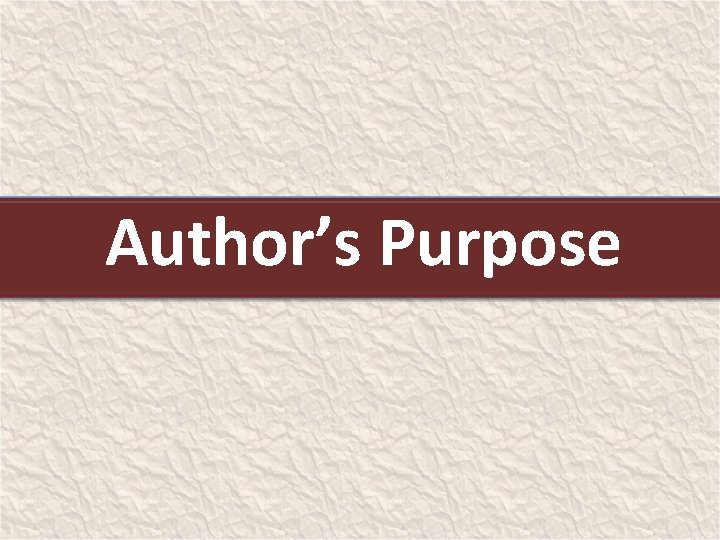 Author’s Purpose 