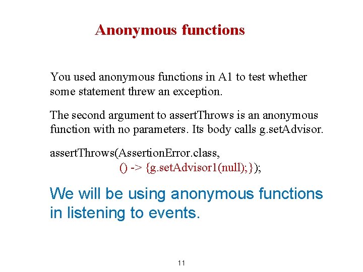 CS 2110 GUIS Listening to Events I apologize