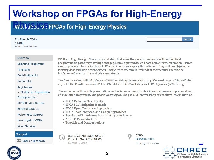Workshop on FPGAs for High-Energy Physics 2 