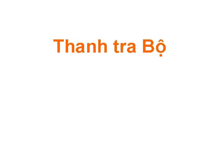 Thanh tra Bộ 