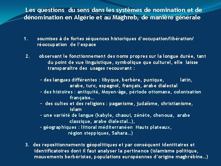 Les questions du sens dans les systèmes de nomination et de dénomination en Algérie