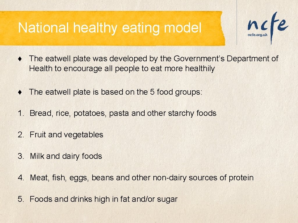National healthy eating model ♦ The eatwell plate was developed by the Government’s Department National healthy eating model ♦ The eatwell plate was developed by the Government’s Department