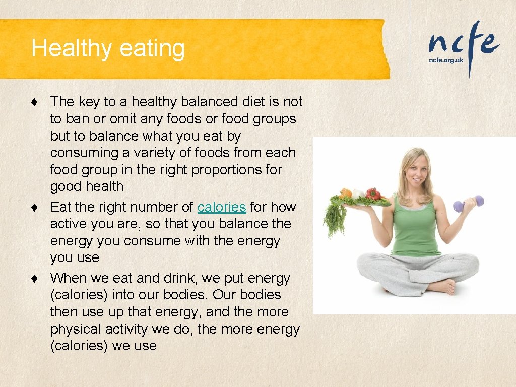 Healthy eating ♦ The key to a healthy balanced diet is not to ban Healthy eating ♦ The key to a healthy balanced diet is not to ban