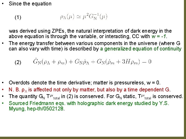  • Since the equation (1) was derived using ZPEs, the natural interpretation of