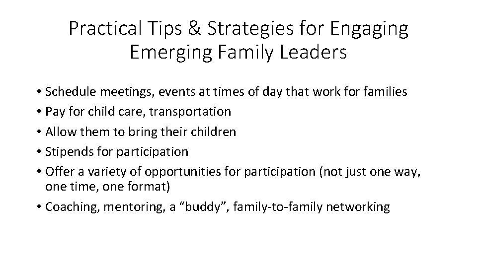 Practical Tips & Strategies for Engaging Emerging Family Leaders • Schedule meetings, events at