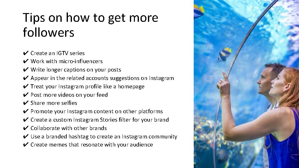 Tips on how to get more followers ✔ Create an IGTV series ✔ Work