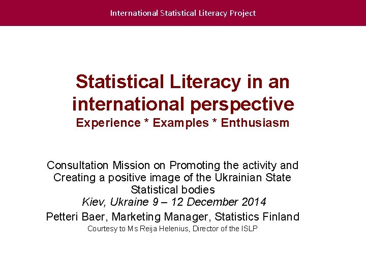 International Statistical Literacy Project Statistical Literacy In An