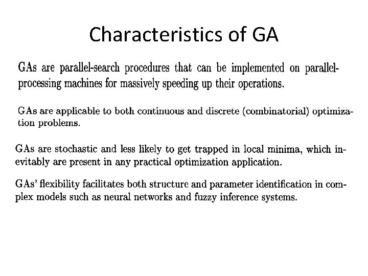 Characteristics of GA 