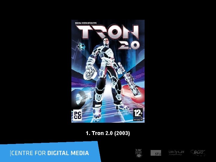 1. Tron 2. 0 (2003) 
