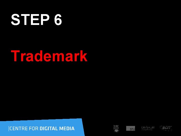 STEP 6 Trademark 