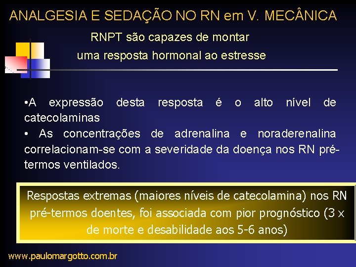 ANALGESIA E SEDAÇÃO NO RN em V. MEC NICA RNPT são capazes de montar