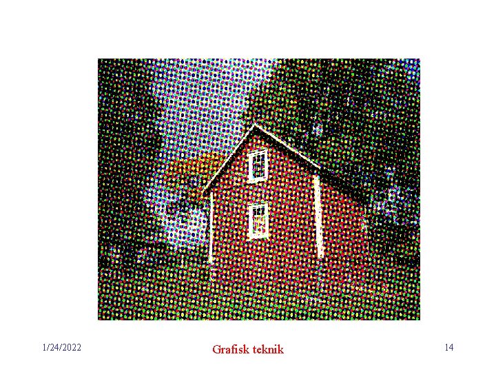 1/24/2022 Grafisk teknik 14 