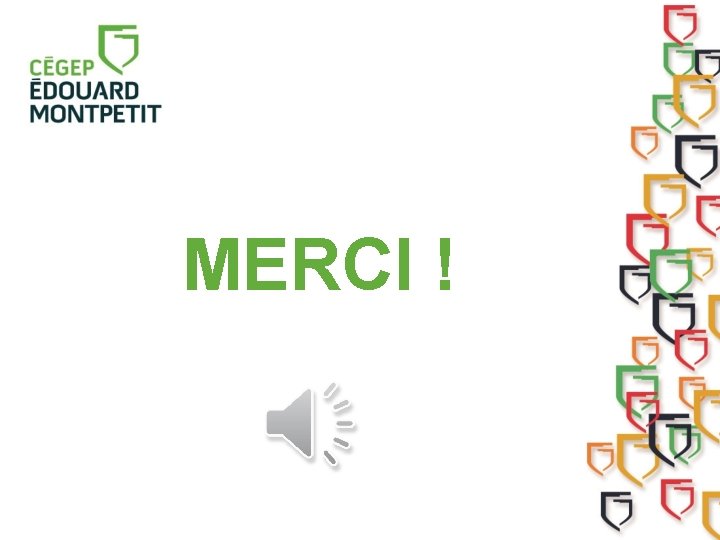 MERCI ! 