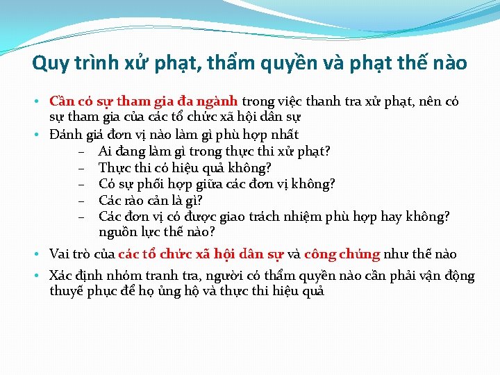 Quy trình xử phạt, thẩm quyền và phạt thế nào • Cần có sự