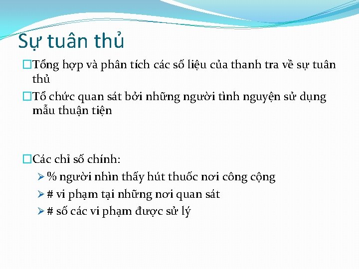 Sự tuân thủ �Tổng hợp và phân tích các số liệu của thanh tra