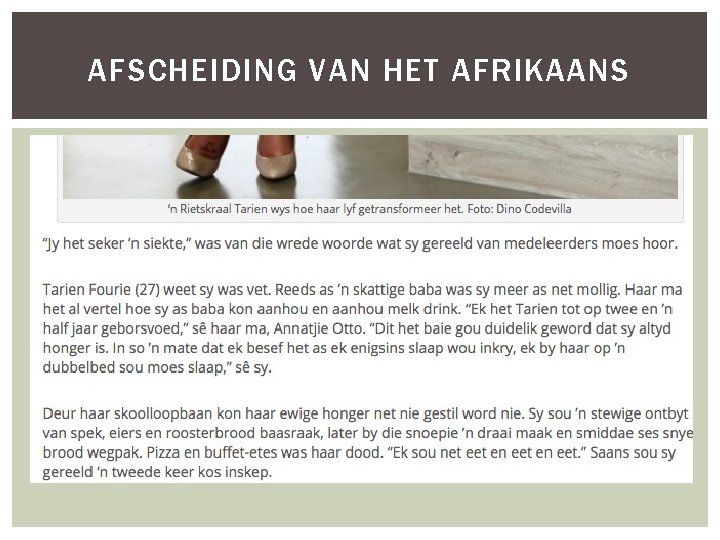 AFSCHEIDING VAN HET AFRIKAANS 