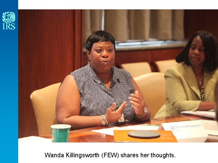 Wanda Killingsworth (FEW) shares her thoughts. 