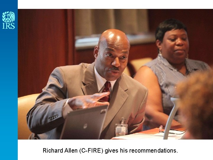 Richard Allen (C-FIRE) gives his recommendations. 